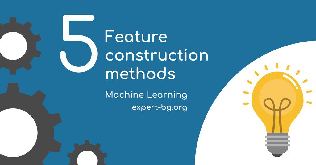 5 feature construction methods